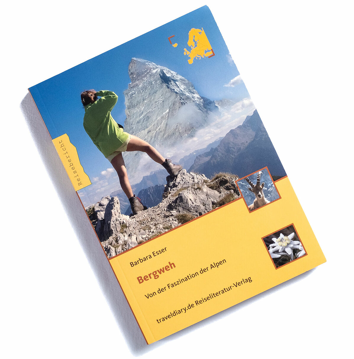 Bergweh®, Ueber die Faszination der Alpen, Buch, Berge, Alpen, 
